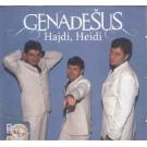 GENADESUS - Hajdi, Heidi, Album  2007 (CD)